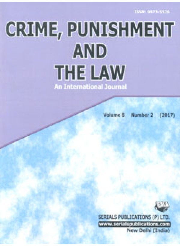 Crime, Punishment, and the Law (An International Journal)