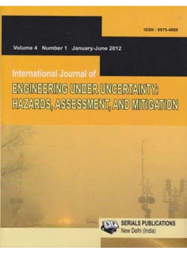 International Journal of Engineering Under Uncertainty: Hazards Assessment and Mitigation