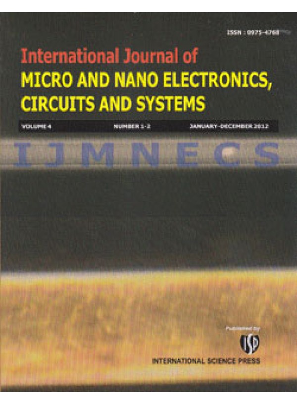 International Journal of Micro and Nano Electronics, Circuits and Systems