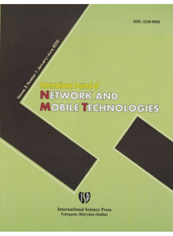 International Journal of Network and Mobile Technologies