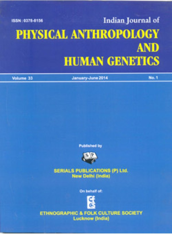 Indian Journal of Physical Anthropology and Human Genetics