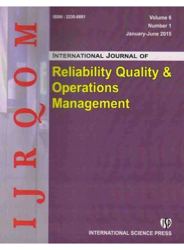International Journal of Reliability, Quality, and Operations Management