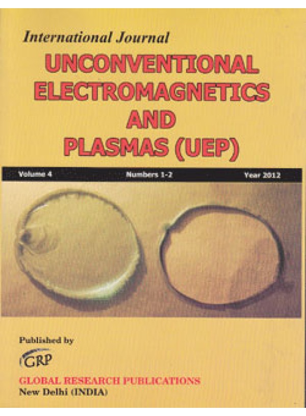 International Journal Unconventional Electromagnetics and Plasmas